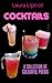 Cocktails by Laura Liptrot