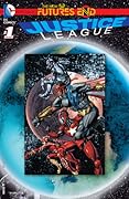 Justice League: Futures End (2014) #1