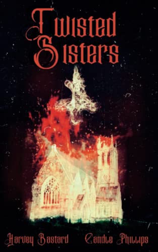 Twisted Sisters (Paperback)