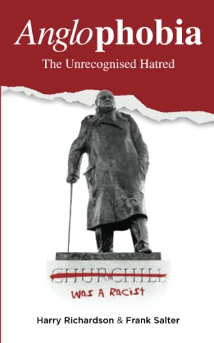 Anglophobia: The Unrecognised Hatred (Paperback)