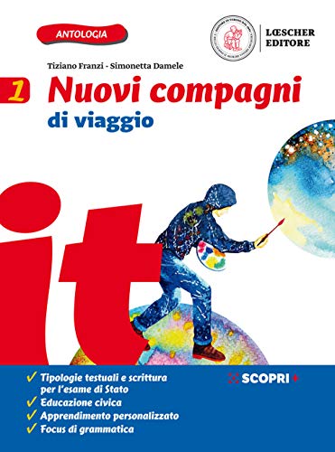 Nuovi compagni di viaggio. Con Il mito e l'epica. Per la Scuola media. Con e-book. Con espansione online (Vol. 1)