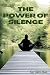 The Power of silence - Motivational Book by Sami Khan