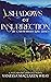 Shadows of Insurrection (The Unremembered King Book 1)