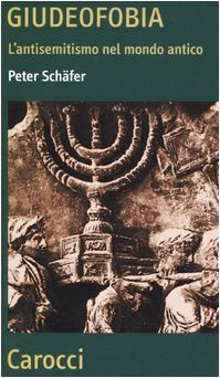Giudeofobia. L'antisemitismo nel mondo antico (Paperback)