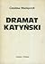 Dramat katyński (Polish Edition)