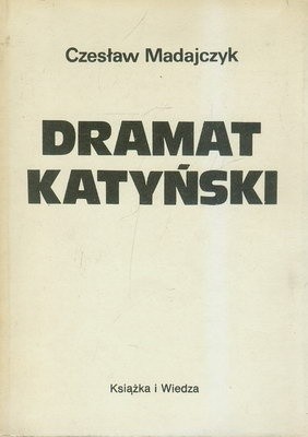 Dramat katyński (Polish Edition)