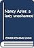 Nancy Astor, a lady unashamed