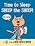 Time to Sleep, Sheep the Sheep! (Cat the Cat)