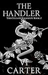 The Handler (The Cells of Kalashov #2)