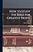 How to Study the Bible for Greatest Profit