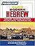 Basic Hebrew (Modern): Learn to Speak and Understand Hebrew with Pimsleur Language Programs (Simon & Schuster's Pimsleur)