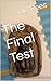 The Final Test
