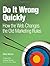 Do It Wrong Quickly: How the Web Changes the Old Marketing Rules