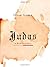 Judas: A Biography