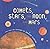 Comets, Stars, the Moon, and Mars: Space Poems and Paintings
