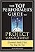 The Top Performer's Guide to Project Management