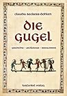 Die Gugel: Geschi...