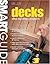 Smart Guide: Decks: Step-by-Step Projects