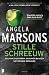 Stille schreeuw by Angela Marsons