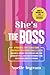 She's The Boss: 9 Powerful ...