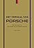 Het verhaal van Porsche by Luke Smith