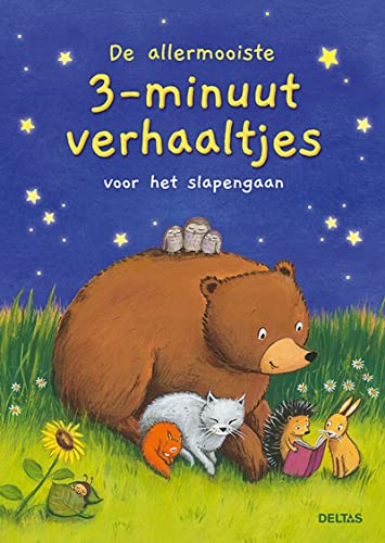 De Allermooiste 3-Minuut Verhaaltjes voor het Slapengaan (Hardcover)
