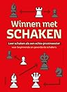 Winnen met schaken by Kévin Bordi Winnen met schaken by Kévin Bordi