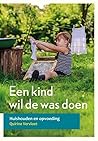 Een kind wil de w...