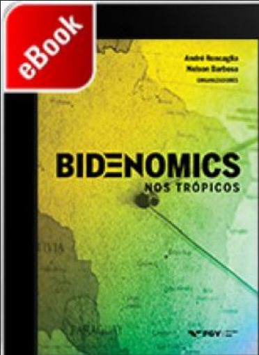 Bidenomics nos Trópicos