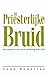 De priesterlijke bruid by Anna Rountree