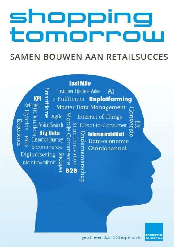 Shoppingtomorrow samen bouwen aan retailsucces (Paperback)