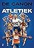 De canon van de Nederlandse atletiek by Rolf Bos