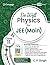 DO WELL PHYSICS FOR JEE MAIN CLASS XI