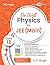 DO WELL PHYSICS FOR JEE MAIN CLASS XII