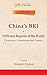 China's BRI in Different Regions of the World: Cooperation, Contradictions and Concerns