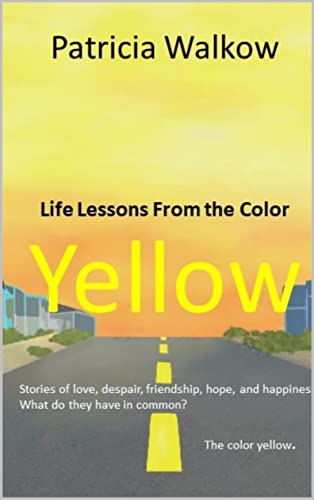 Life Lessons From the Color Yellow