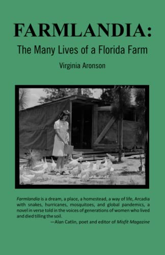 FARMLANDIA: The Many Lives of a Florida Farm (Paperback)