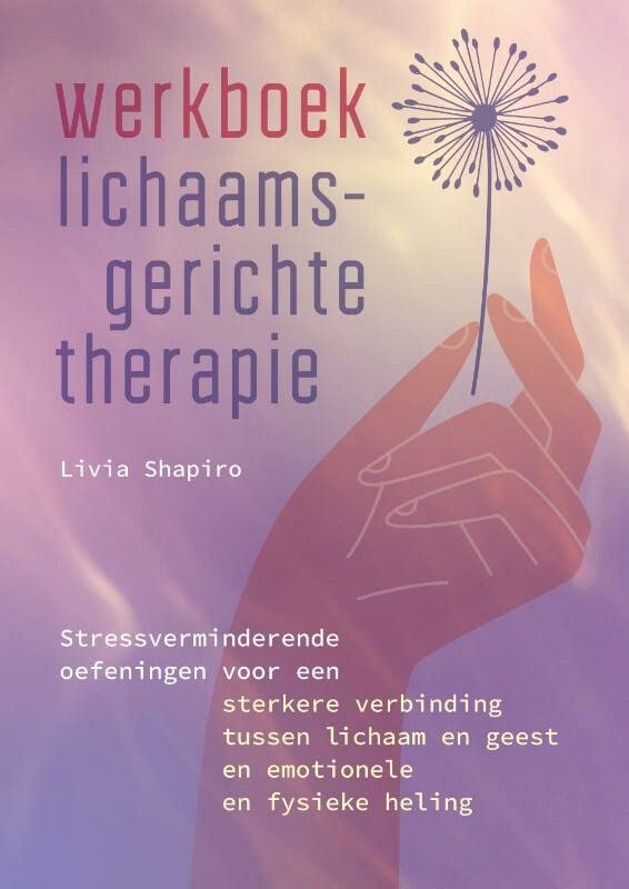 Werkboek lichaamsgerichte therapie (Paperback)