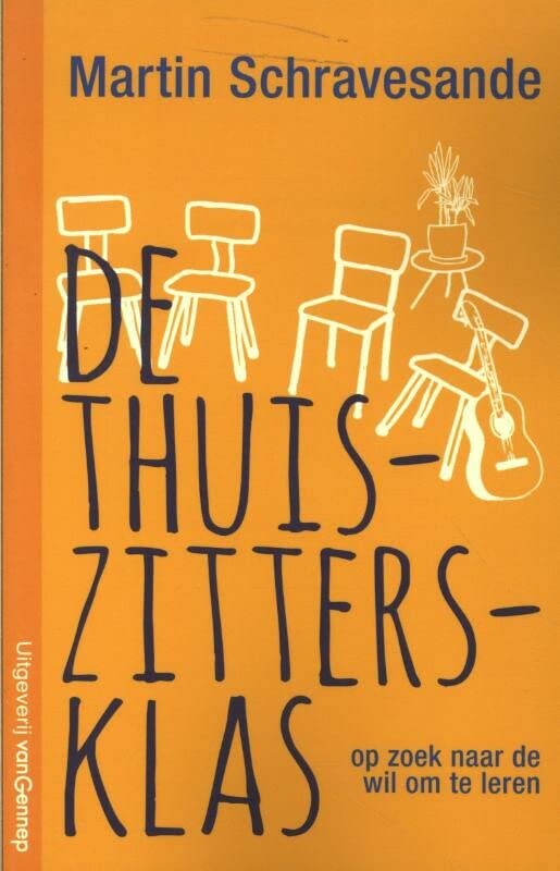 De thuiszittersklas (Paperback)