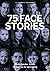 75 facestories: Nederlandse...