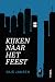 Kijken naar het feest