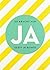 De kracht van JA