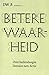 Betere waarheid by DW B