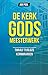 De kerk Gods meesterwerk