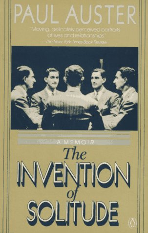 The Invention of Solitude : A Memoir