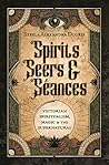Spirits, Seers & ...