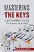 Mastering the Keys by Donald Hays