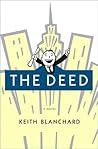 The Deed : A Novel