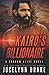 Kairo's Billionaire (Shadow Elite)