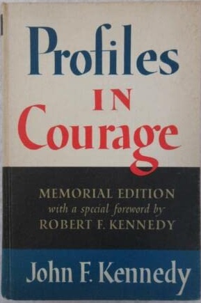 Rare John F. Kennedy PROFILES IN COURAGE 1964 Memorial Edition Harper & Row [Hardcover] unknown